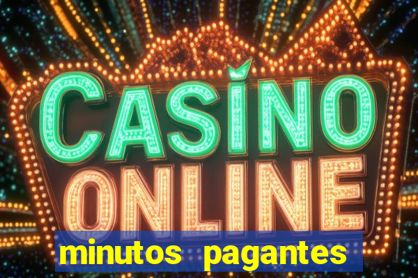 minutos pagantes fortune tiger 2024